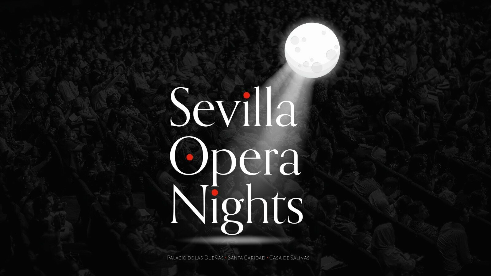 Sevilla Opera Nights: Casa de Salinas y Don Giovanni