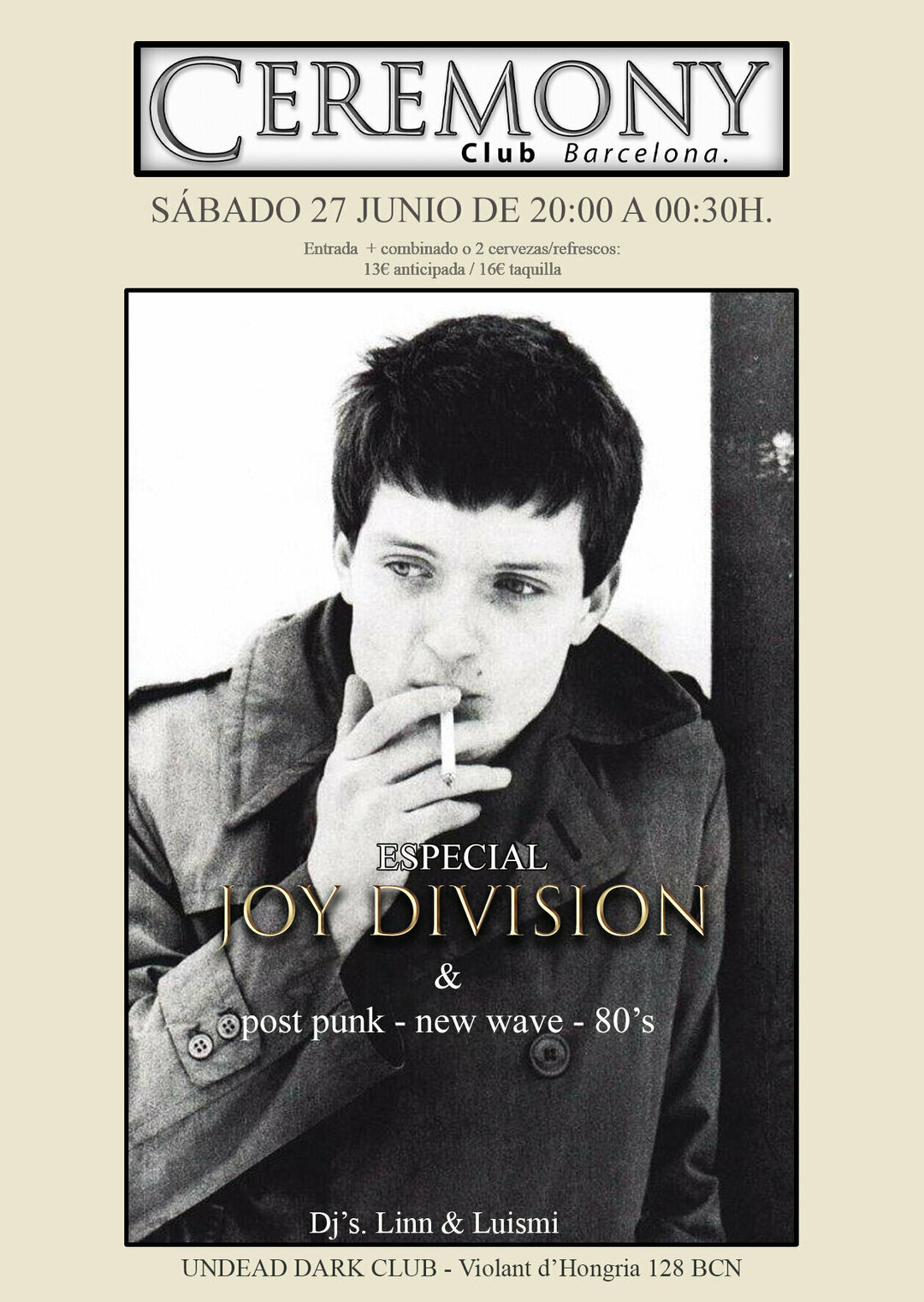 Buy tickets for CEREMONY ( Especial Joy Division), in Barcelona