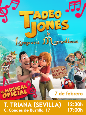 TADEO JONES y la lámpara maravillosa – El musical