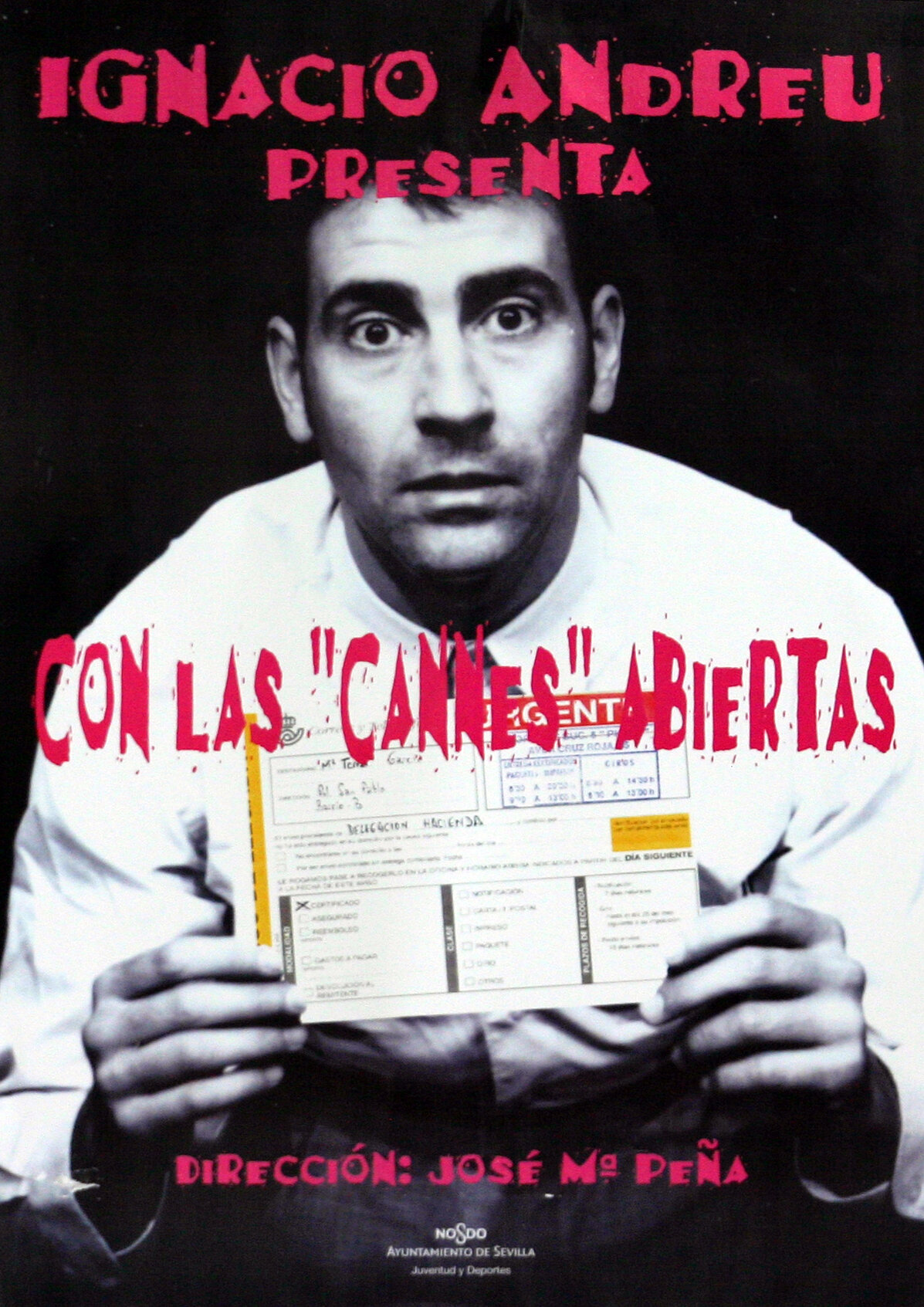CON LAS "CANNES" ABIERTAS en TEATRO SALVADOR TAVORA (TEATRO TAVORA DE SEVILLA)