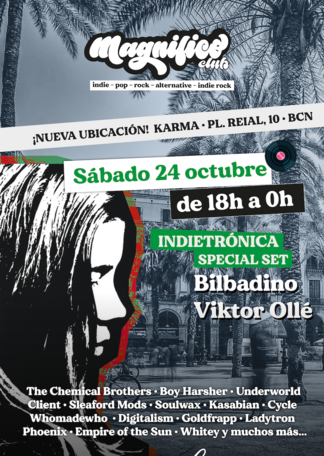 MAGNÍFICO CLUB presenta: INDIETRONICA con VIKTOR OLLE y BILBADINO DJ