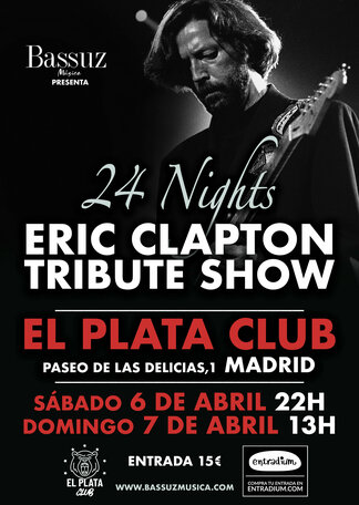 Compra entradas para 24 Nights Eric Clapton Tribute Show, en