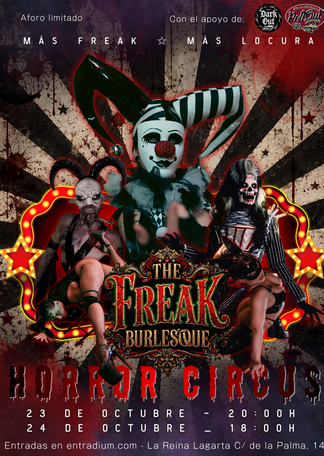 The Freak Burlesque: Horror Circus