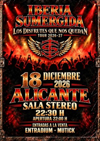 Iberia Sumergida en Alicante - Sala Stereo