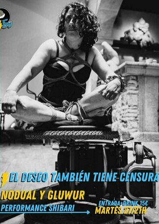 El deseo también tiene censura - Nodual & Gluwur Performance