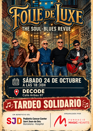 Tardeo Solidario Folie de Luxe