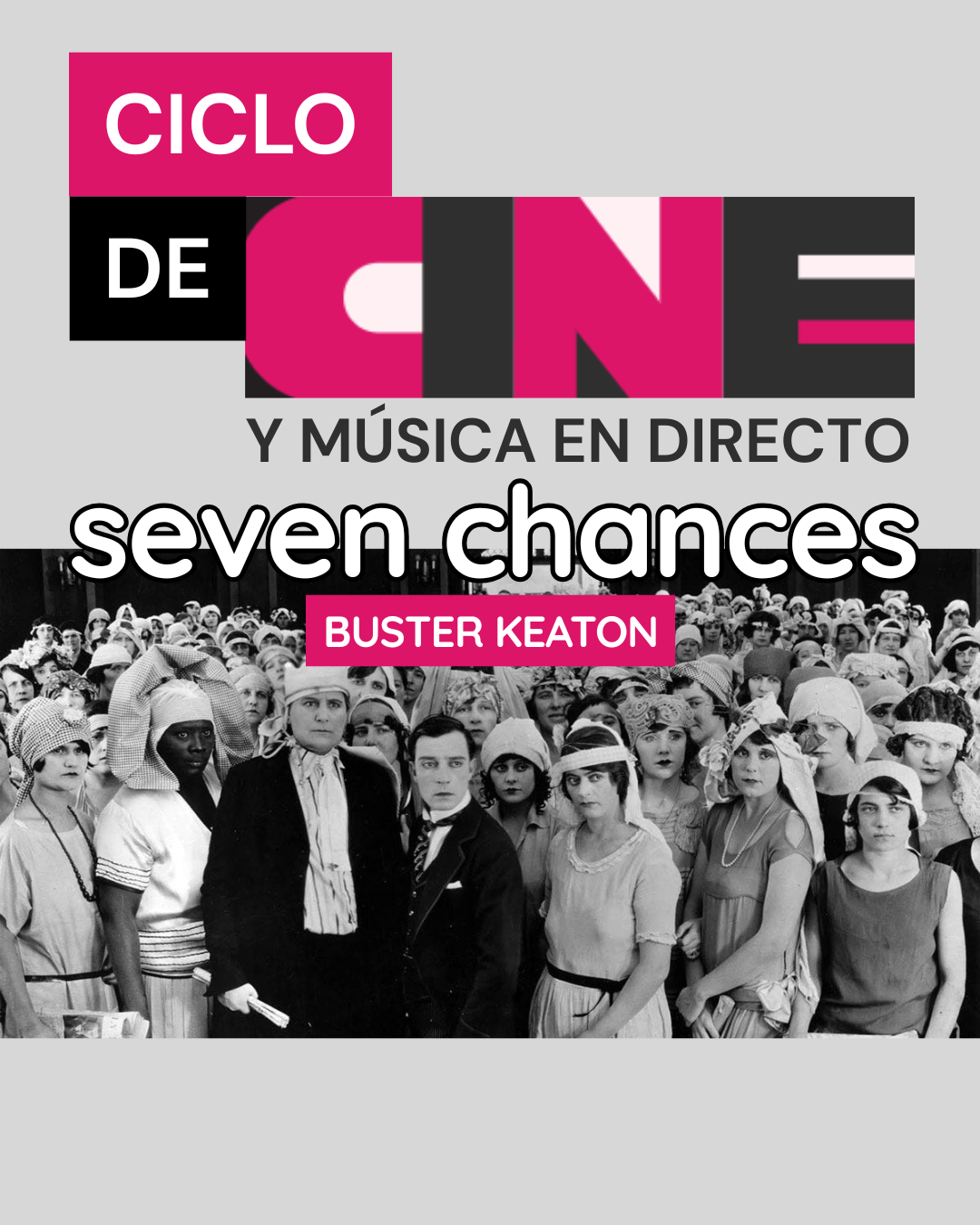 Cinesines: "Seven Chances". Ciclo de Cine y Música en Espacio Assejazz