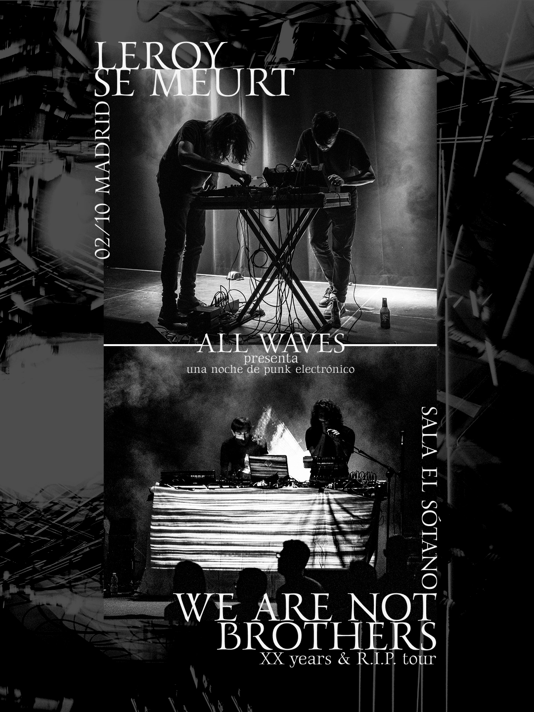  Leroy Se Meurt (FR) + We Are Not Brothers (SP)  Synth-punk_EBM