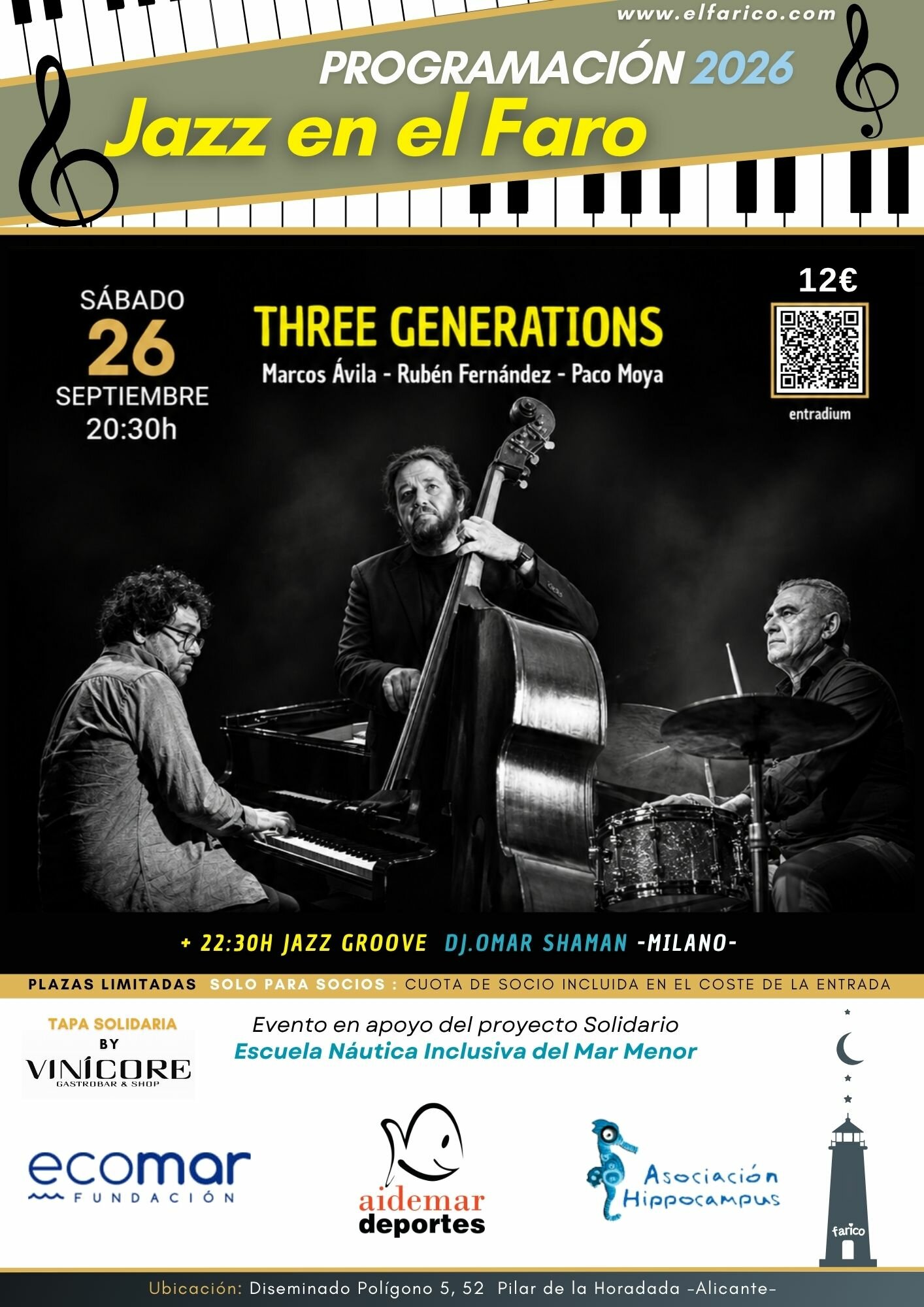 JAZZ EN EL FARO: CONCIERTO THREE GENERATIONS