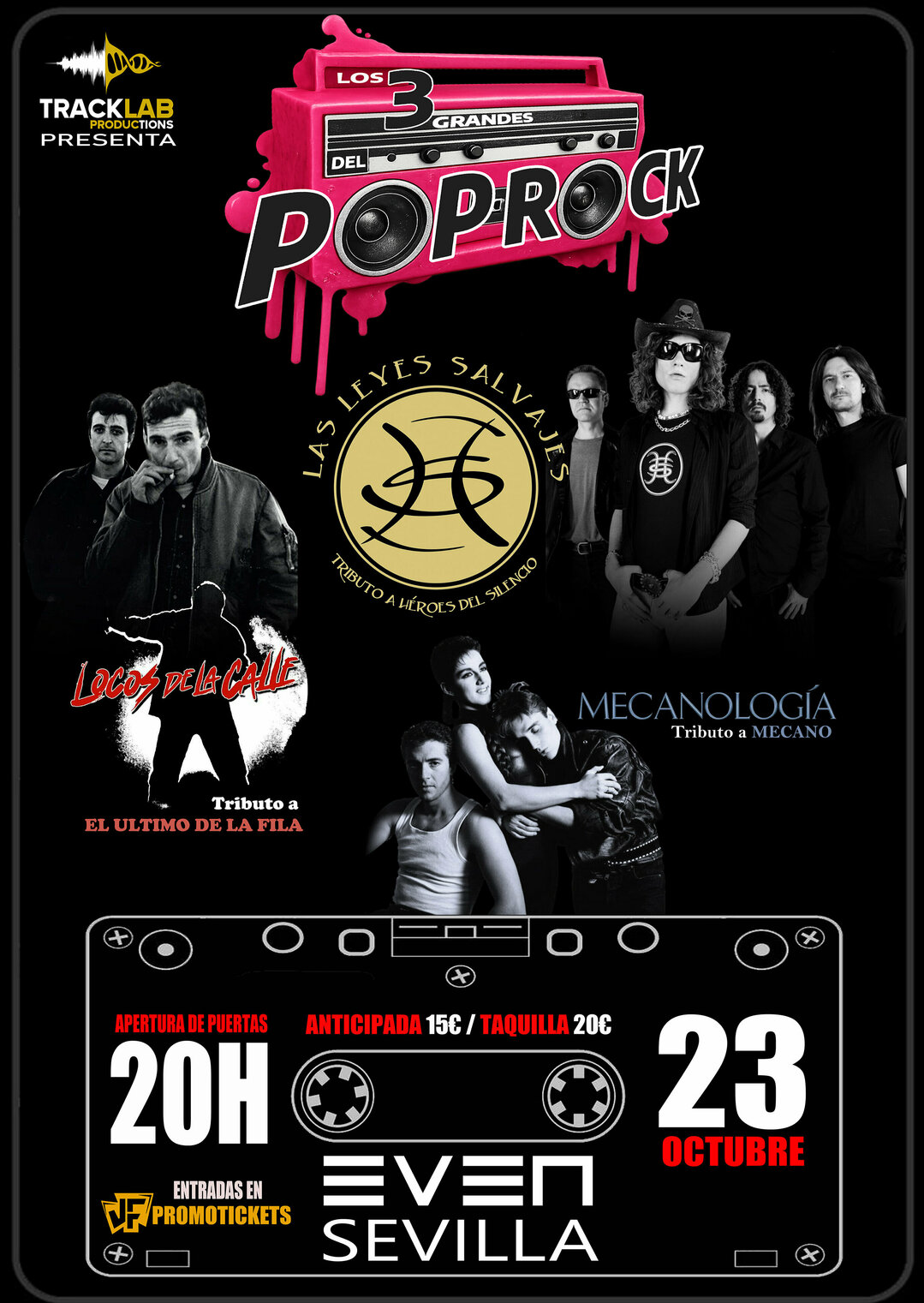 Festival de Tributos "LOS 3 GRANDES DEL POP ROCK"