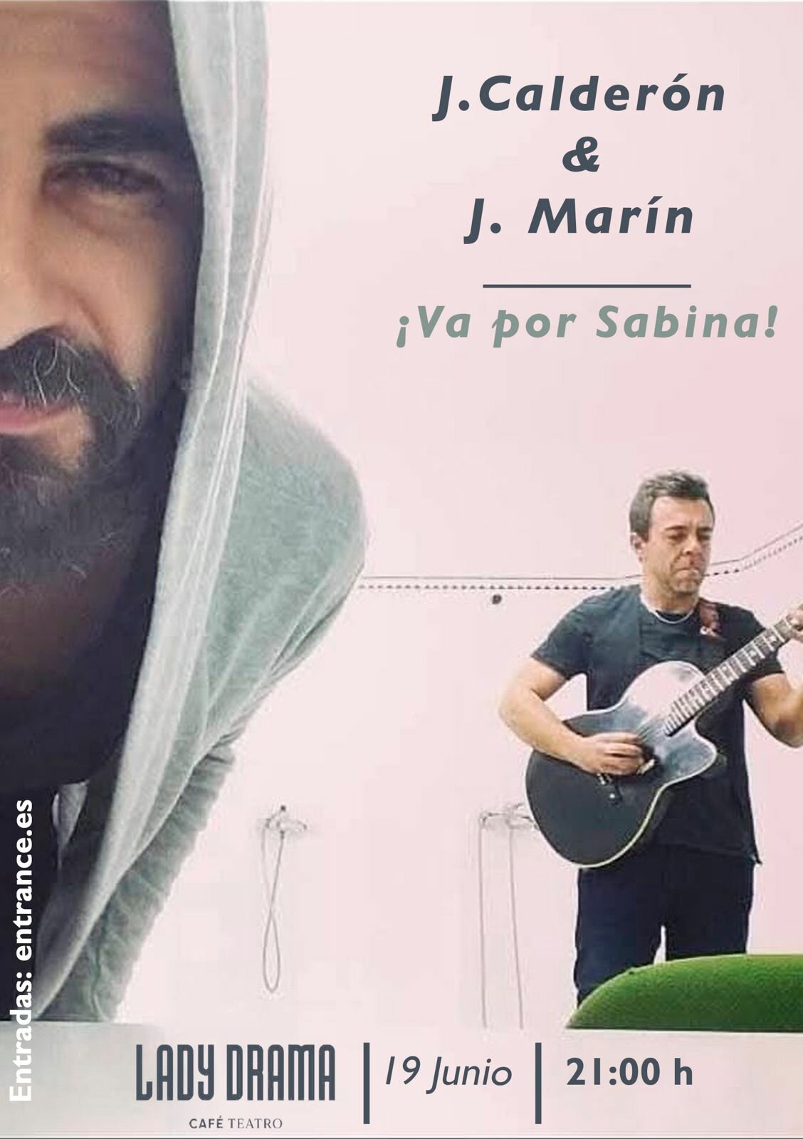 Joaquín Calderón y Jose Marín: ¡Va por Sabina!