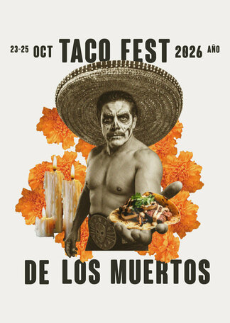 Taco Fest · 23, 24 y 25 de octubre