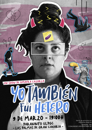 Compra entradas para Omayra Cazorla "Yo también fui hetero", en Las