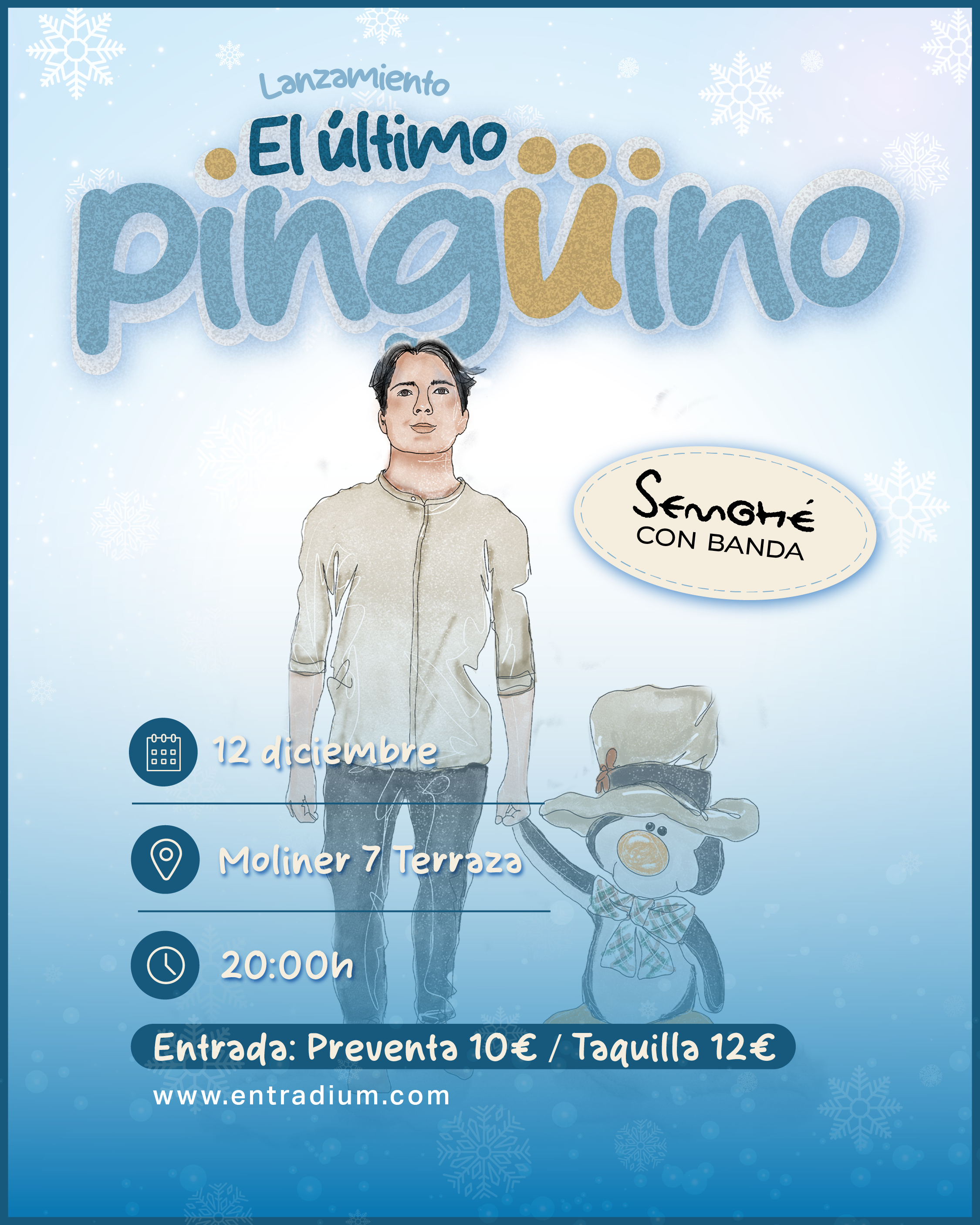 "El último Pingüino" Semohé con banda