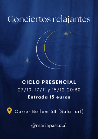 Concierto relajante PRESENCIAL