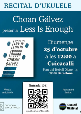 Recital d'ukulele - Choan Gálvez presenta Less Is Enough