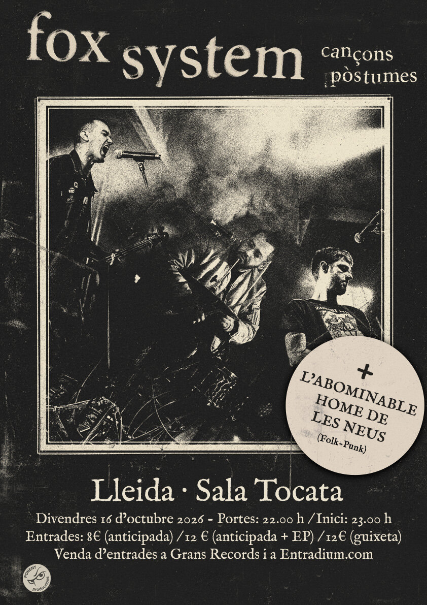 Fox System + L'abominable home de les neus - Lleida (Sala Tocata)