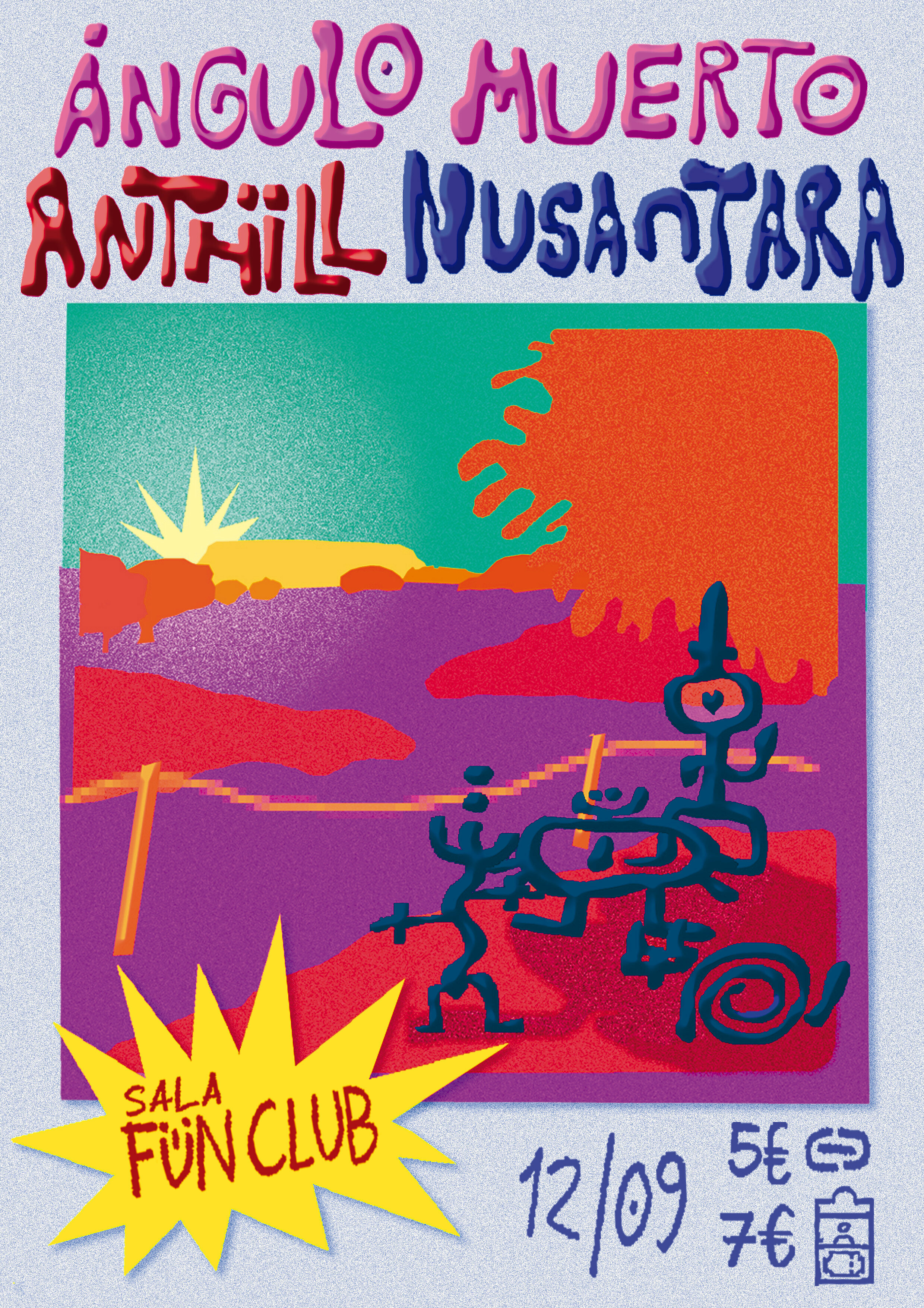 ÁNGULO MUERTO + ANTHILL + NUSANTARA