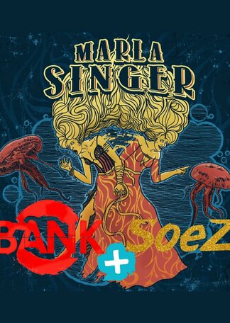 BANK + SOEZ en SALA CREEDENCE - Zaragoza