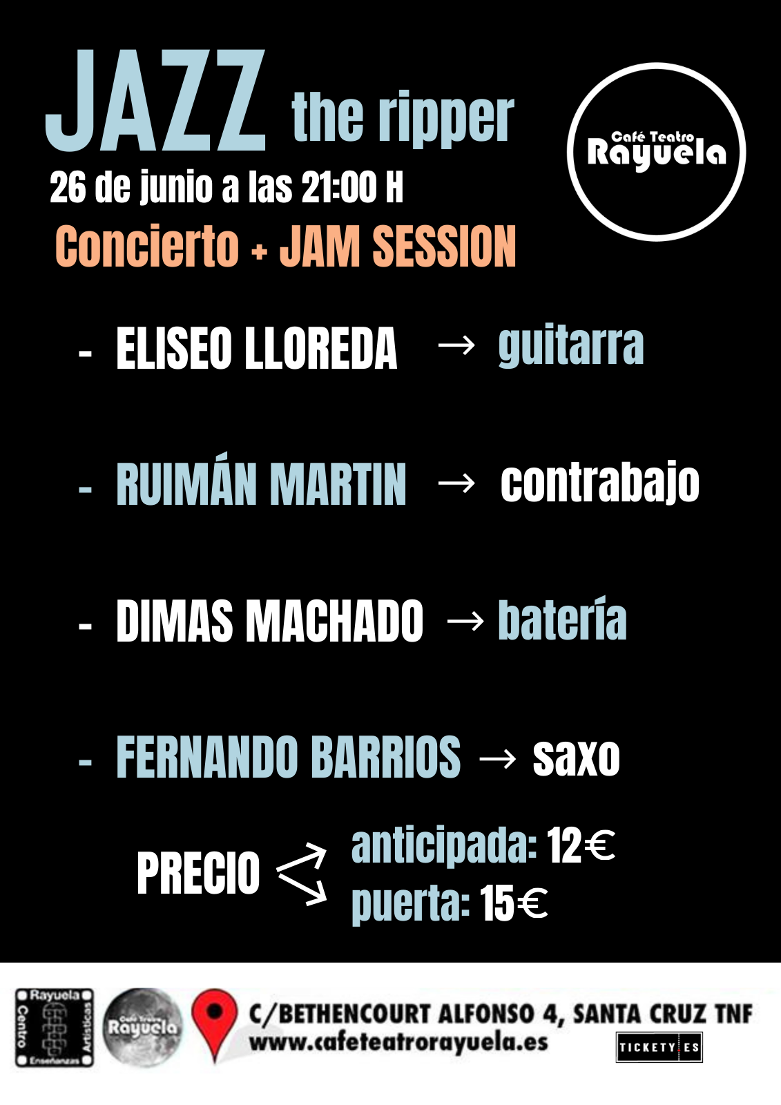Jazz the ripper + Jam Session, en el Café Teatro Rayuela