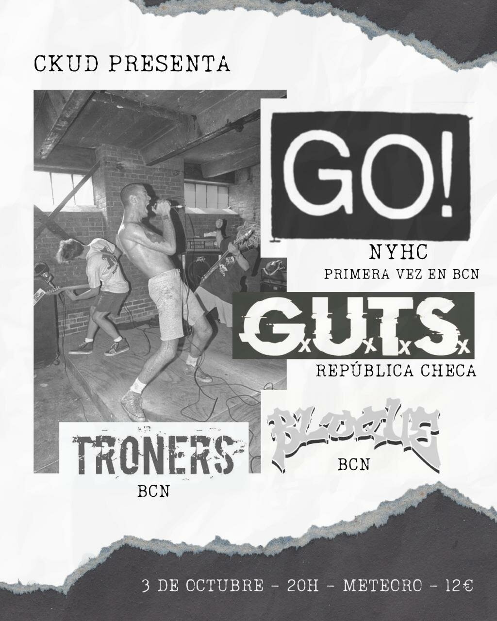 03 OCTUBRE: GO! (New York City)  GUTS  TRONERS  BLOQUE