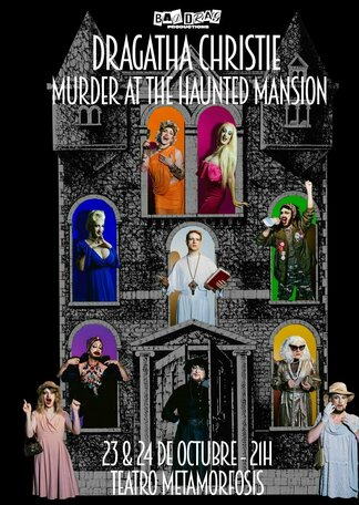 DRAGATHA CHRISTIE & MURDER AT THE HAUNTED MANSION