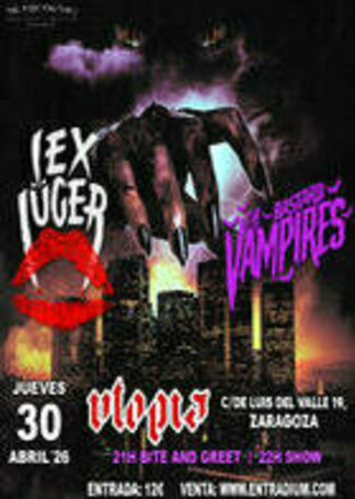 Compra entradas para Lex Lüger y The Bastard Vampires 30 de abril