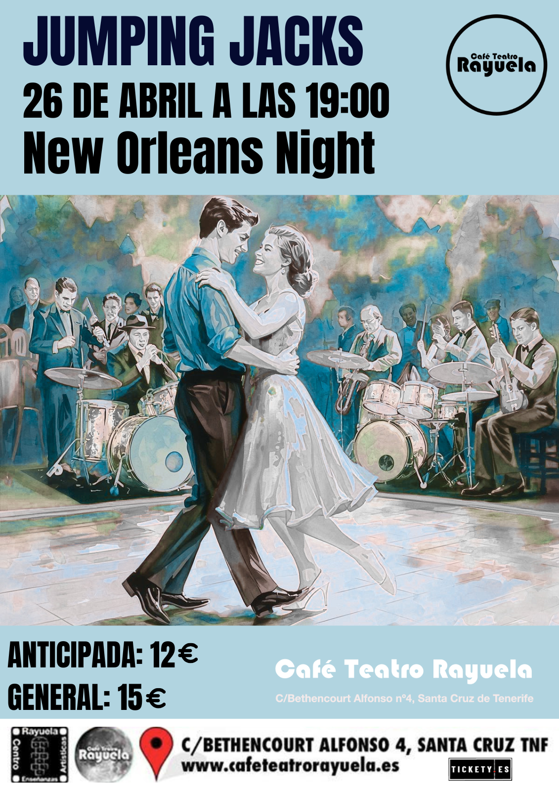 Jumping Jacks, en el Café Teatro Rayuela