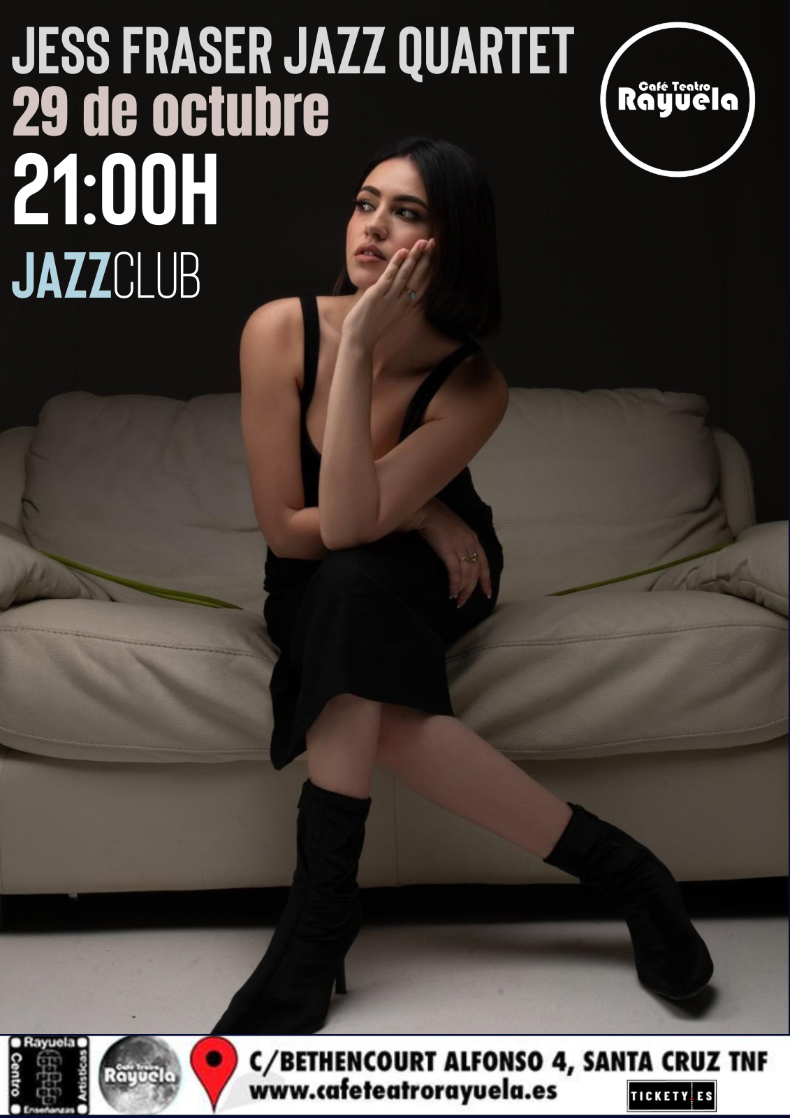 Jess Fraser Jazz Quartet, en el Café Teatro Rayuela