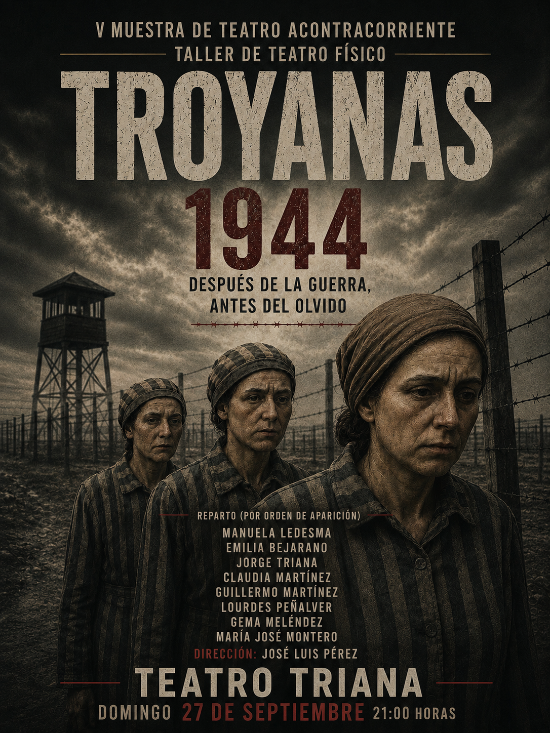 TROYANAS 1944 en Teatro Triana