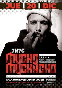 Mucho Muchacho 7n7c Concierto En Madrid En Entradium